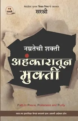 Sirshree - Ahankaratun Mukti - Namratechi Shakti (Marathi), Häftad. Tillgänglighet: Lägg i varukorg