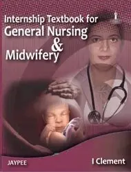 I Clement - Internship Textbook for General Nursing and Midwifery, Häftad. Tillgänglighet: Tillfälligt slut
