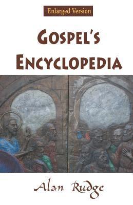 Alan Rudge - Gospel's Encyclopedia, Häftad