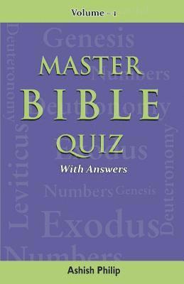 Ashish Philip - Master Bible Quiz-Vol-1, Häftad