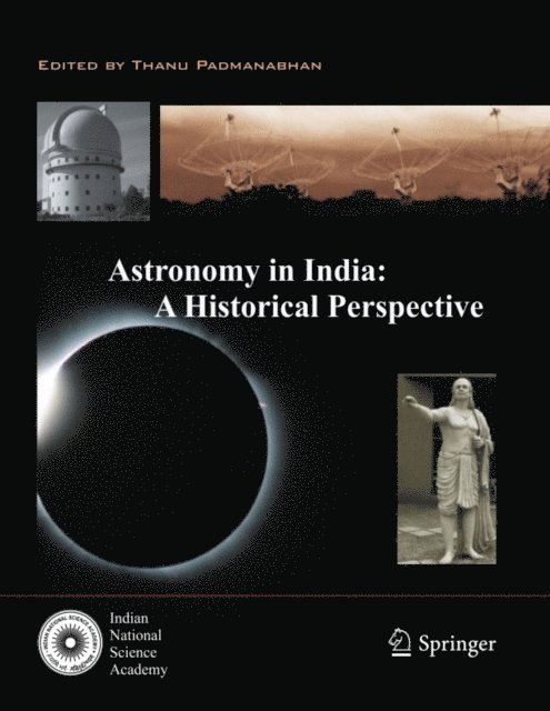 Thanu Padmanabhan - Astronomy in India: A Historical Perspective, E-bok