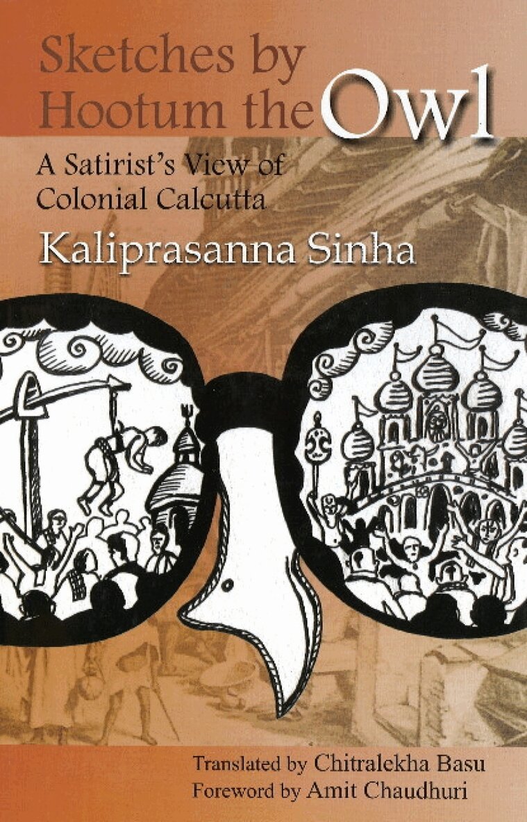 Kaliprasanna Sinha - Sketches by Hootum the Owl, Inbunden