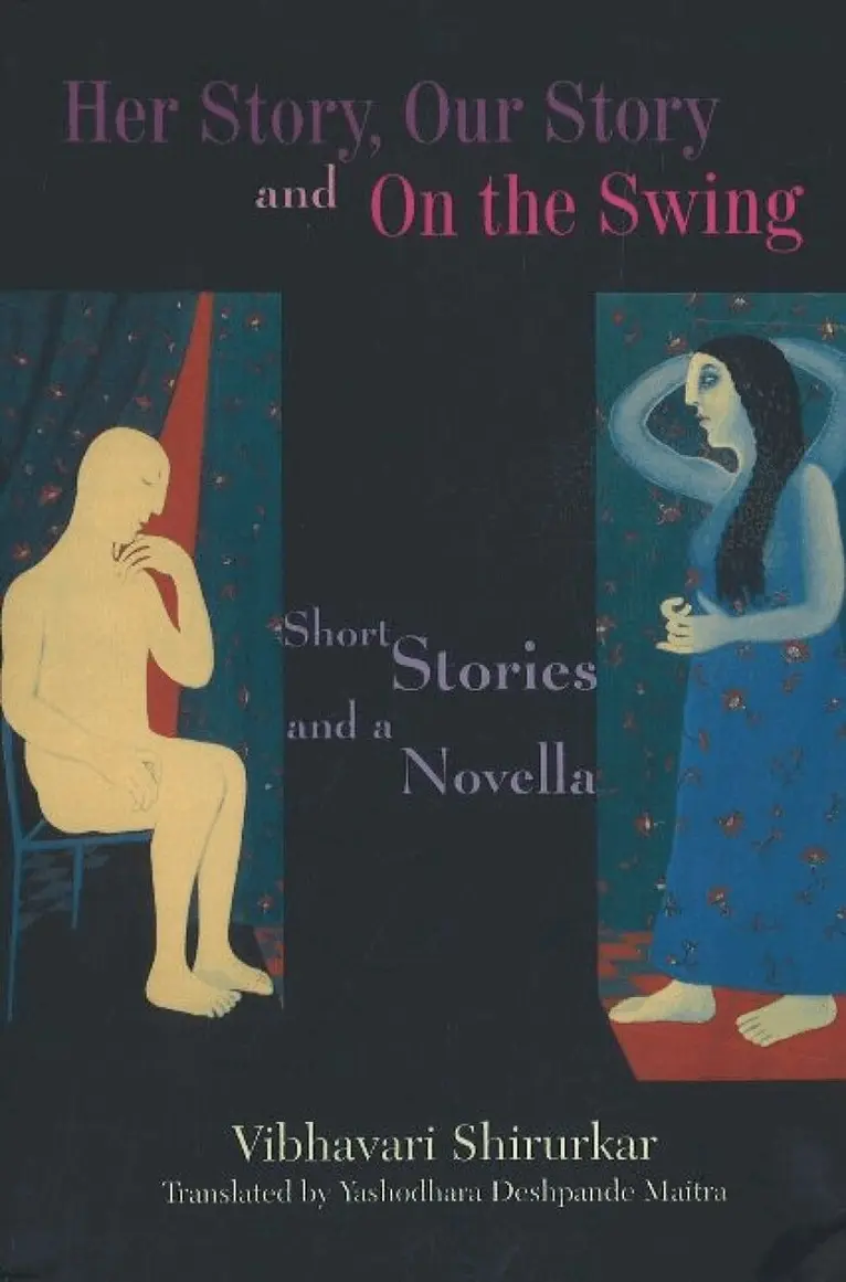 Vibhavari Shirurkar - Her Story, Our Story & On the Swing, Häftad. Tillgänglighet: Lägg i varukorg