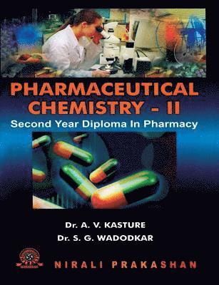 A V Kasture - Pharmaceutical Chemistry-II, Häftad
