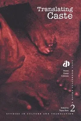 Tapan (Ed) Basu, Basu Tapan - Translating Caste, Häftad. Tillgänglighet: Lägg i varukorg