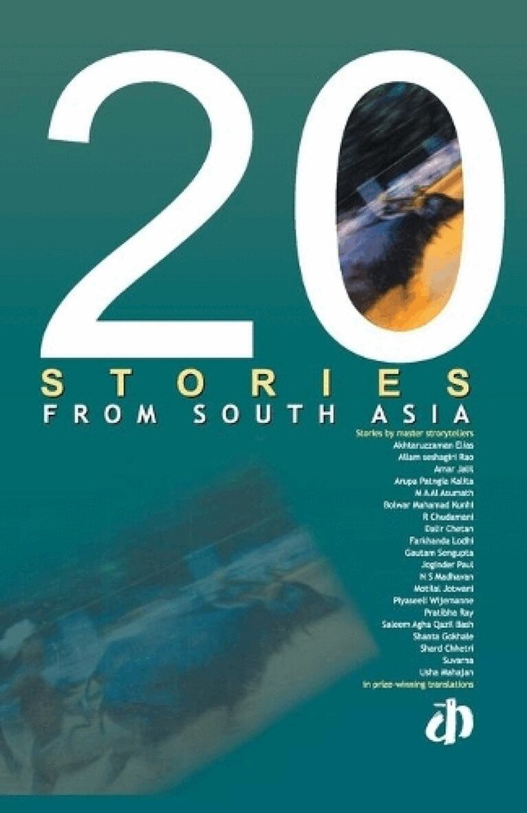 20 Writers Ed ----- - 20 Stories from South Asia, Häftad