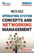 MCS-022 Operating System Concepts And Networking Management