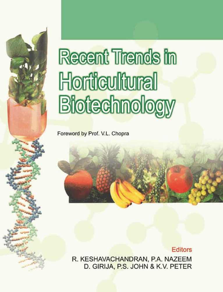 R. Keshvachandran & P.A.Nazeem, R. Keshvachandran, P.A. Nazeem - Recent Trends in Horticultural Biotechnology, Inbunden. Tillgänglighet: Tillfälligt slut