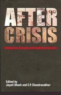 After Crisis  Adjustment, Recovery and Fragility in East Asia