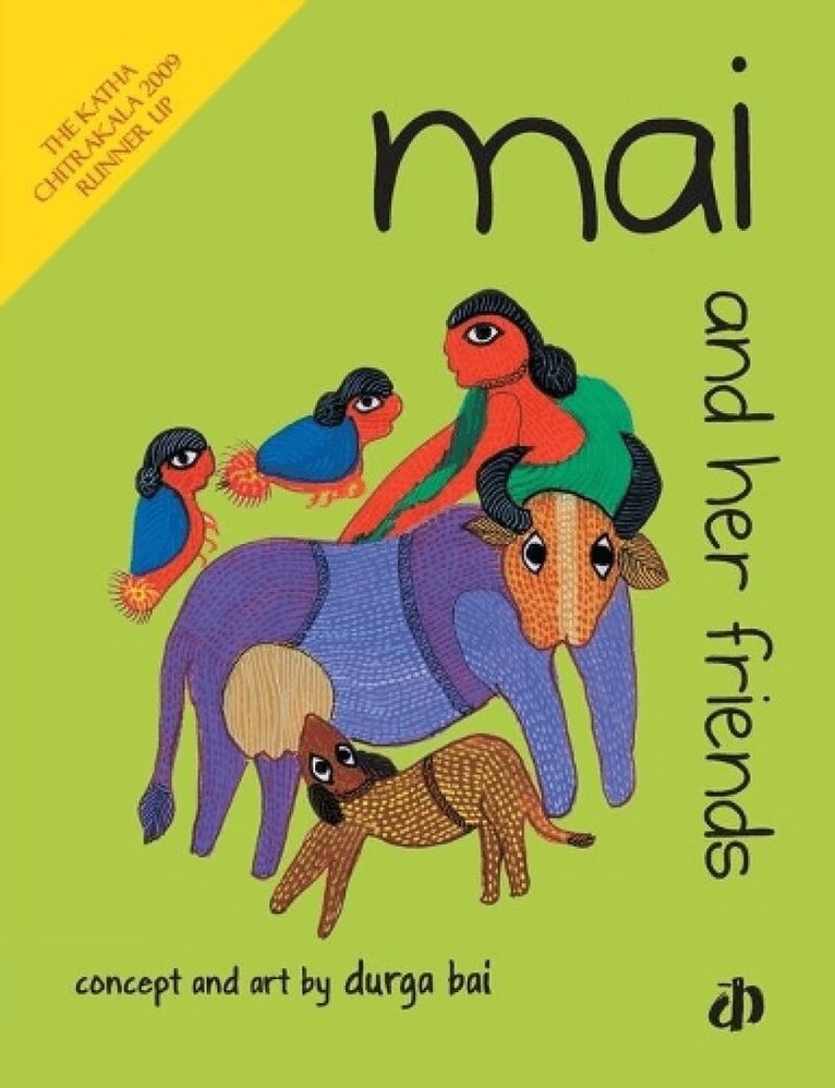 Durga Bai - Mai and Her Friends, Häftad. Tillgänglighet: Lägg i varukorg