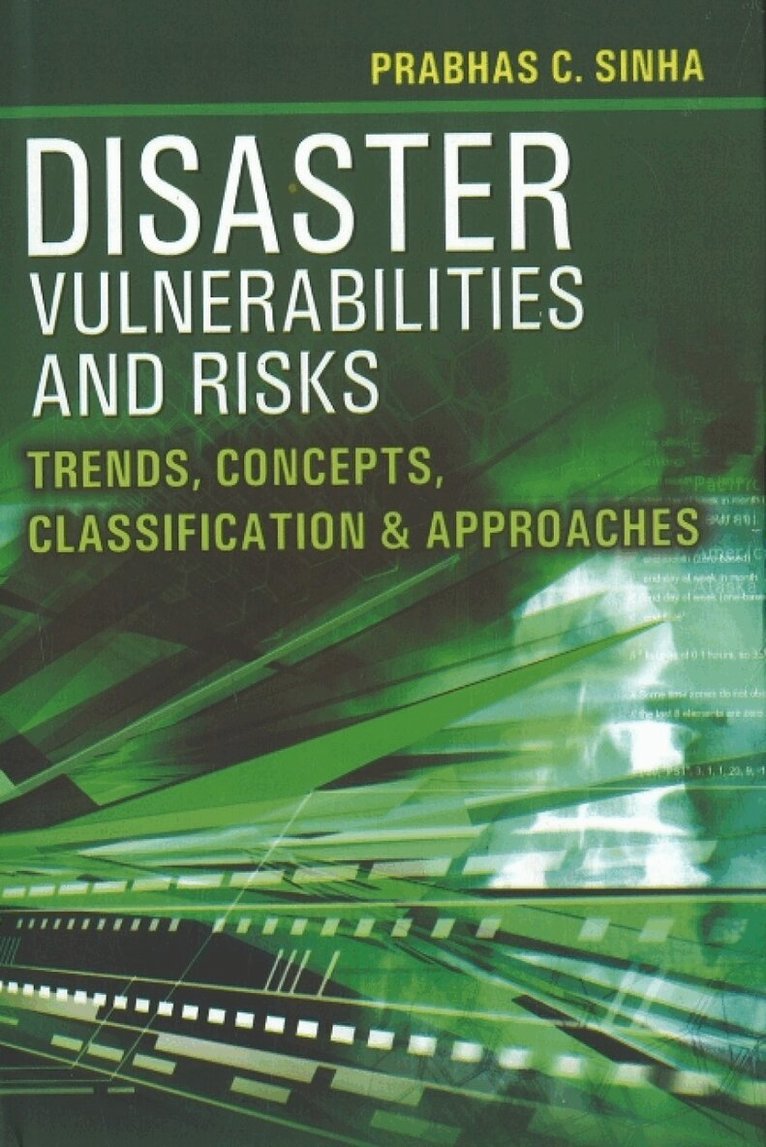 Prabhas C Sinha - Disaster Vulnerabilities & Risks, Inbunden