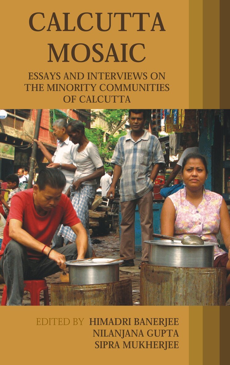 Himadri Banerjee, Nilanjana Gupta, Sipra Mukherjee - Calcutta Mosaic, Inbunden. Tillgänglighet: Tillfälligt slut