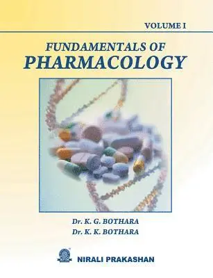 K G Bothara - Fundamentals Of Pharmacology (Vol-I), Häftad. Tillgänglighet: Lägg i varukorg