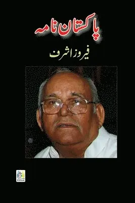Firoz Ashraf - Pakistan Nama, Häftad. Tillgänglighet: Lägg i varukorg