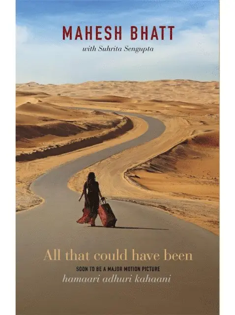 Suhrita Sengupta, Mahesh Bhatt - All That Could Have Been, E-bok. Tillgänglighet: Lägg i varukorg