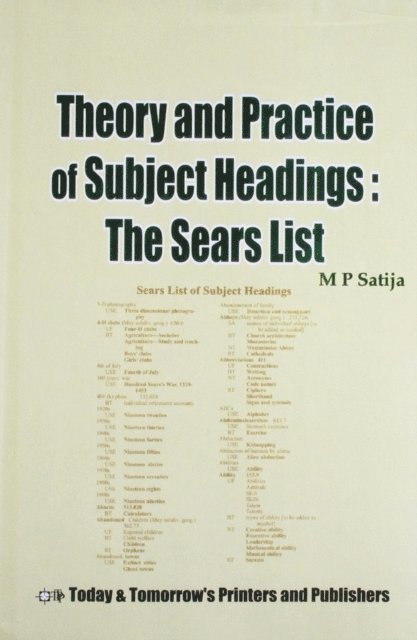 M. P. Satija - Theory and Practice of Subject Headings, E-bok