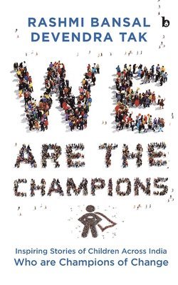 Rashmi Bansal - We are The Champions, Häftad