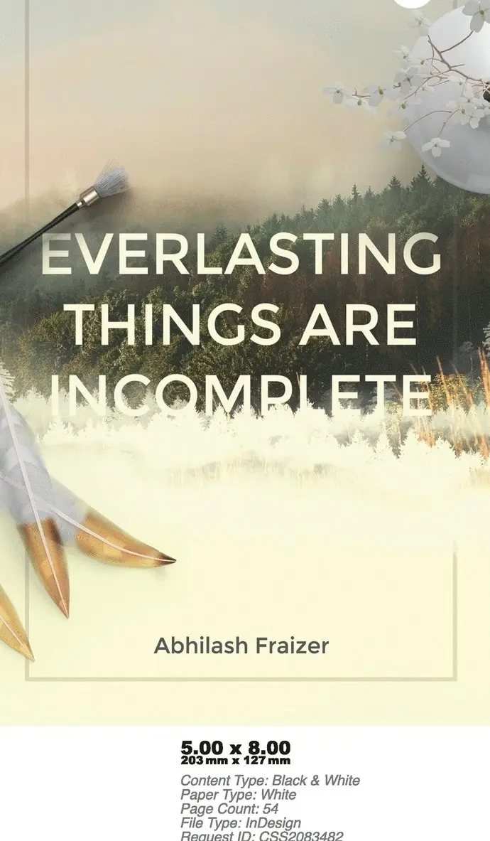 Abhilash Fraizer - Everlasting Things are Incomplete, Häftad. Tillgänglighet: Lägg i varukorg