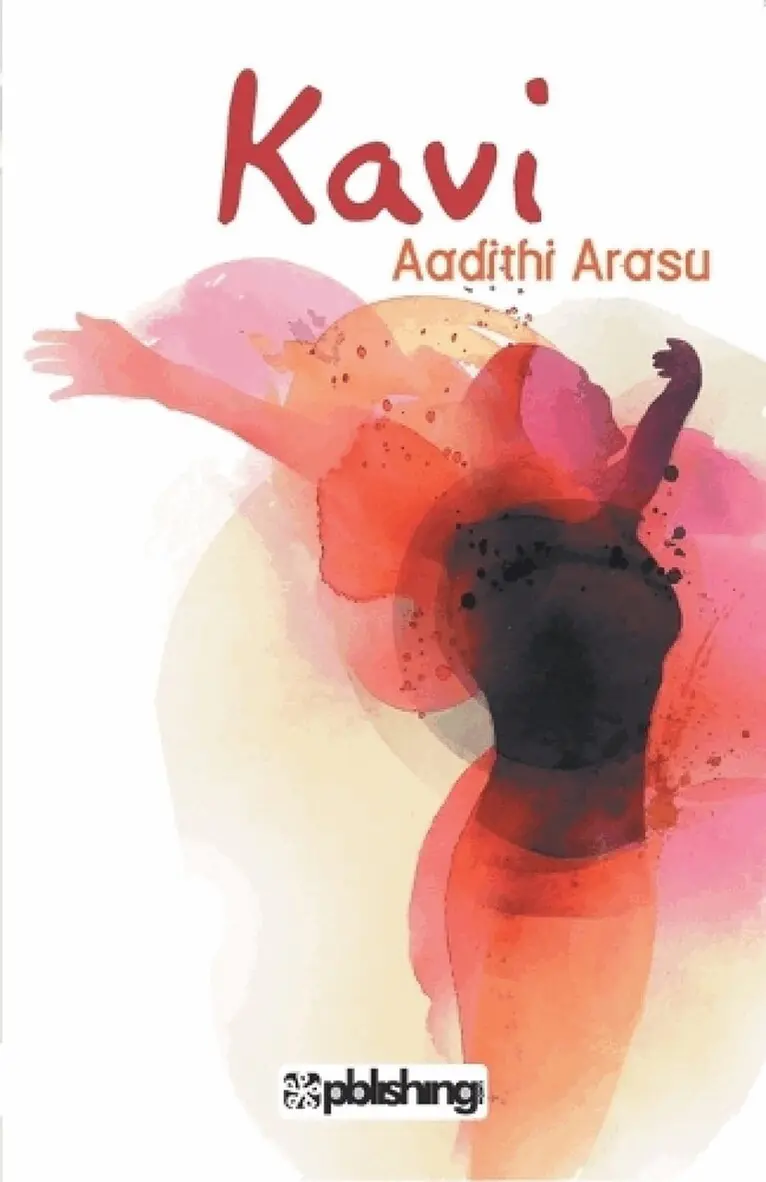 Aadithi Arasu - Kavi :, Häftad. Tillgänglighet: Lägg i varukorg