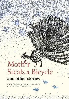 Mother Steals A Bicycle and Other Stories, Inbunden. Tillgänglighet: Lägg i varukorg