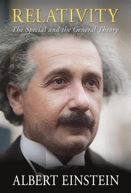 Albert Einstein - Relativity, E-bok