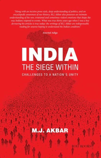 MJ Akbar - India: The Seige Within, E-bok