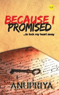 Anupriya - Because I Promised, Häftad