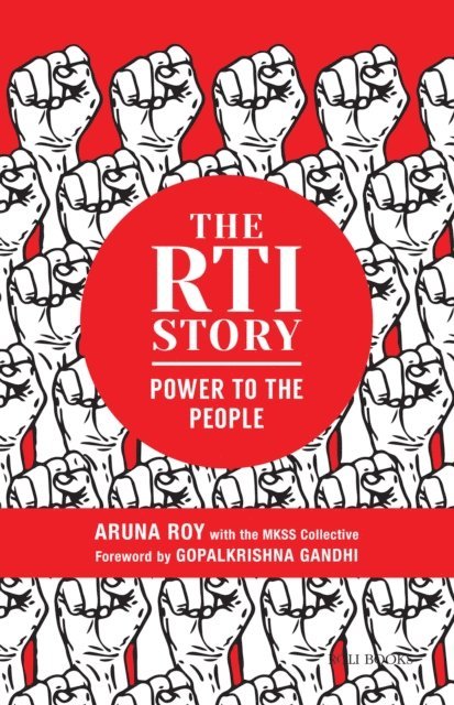 MKSS Collection, Aruna Roy - RTI Story: Power to the People, E-bok