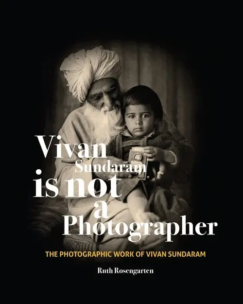 R Rosengarten - Vivan Sundaram Is Not a Photographer – The Photographic Works of Vivan, Inbunden. Tillgänglighet: Lägg i varukorg