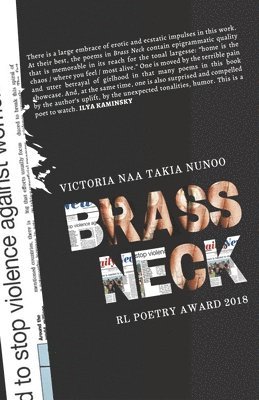 Victoria Naa Takia Nunoo, Linda Ashok - Brass Neck, Häftad