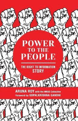 Aruna Roy, Collective Mkss - Power to the People, Häftad