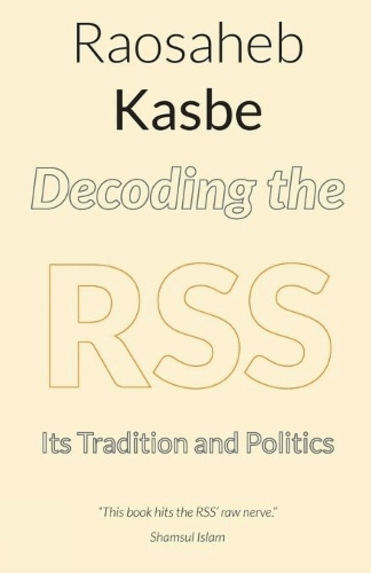 Raosaheb Kasbe - Decoding the RSS, Övrigt