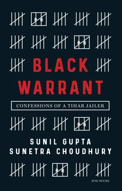 Sunetra Choudhury, Sunil Gupta - Black Warrant: Confessions of a Tihar Jailer, E-bok. Tillgänglighet: Lägg i varukorg