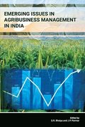 Emerging Issues in Agribusiness Management in India
