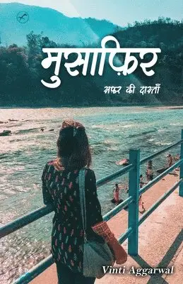 Vinti Aggarwal - Musafir Safar Ki Dastaan, Häftad. Tillgänglighet: Lägg i varukorg