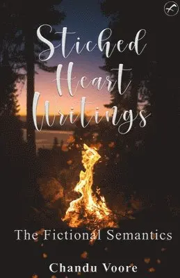 Chandu Voore - Stiched Heart writings, Häftad. Tillgänglighet: Lägg i varukorg