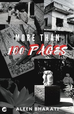 Aleen Bharati - More than 100 Pages, Häftad