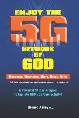 Gerard Assey - Enjoy the 5G Network of God, Häftad. Tillgänglighet: Lägg i varukorg