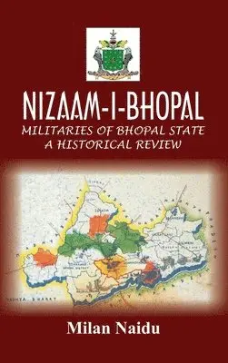 Milan Naidu - Nizaam-I-Bhopal, Inbunden. Tillgänglighet: Lägg i varukorg