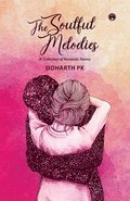 Soulful Melodies Love story by Sidharth PKINSIGHT PUBLICA