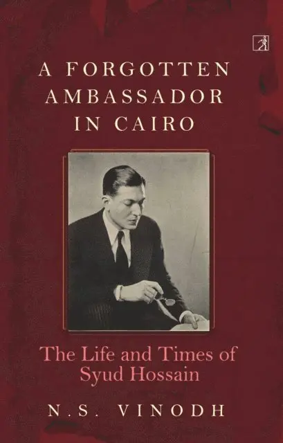 N.S. Vinodh - Forgotten Ambassador in Cairo, E-bok. Tillgänglighet: Lägg i varukorg
