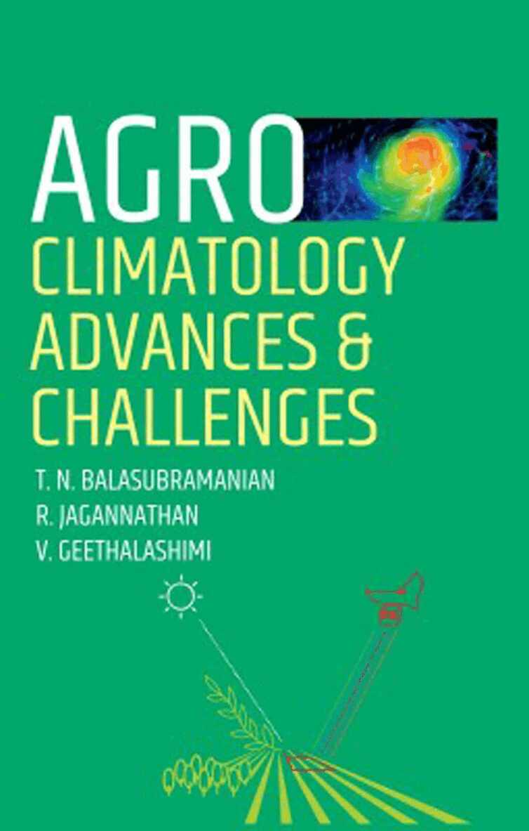T. N. Balasubramaniam, R. Jagannathan, V. Geethalakshmi - Agro-Climatology, Inbunden