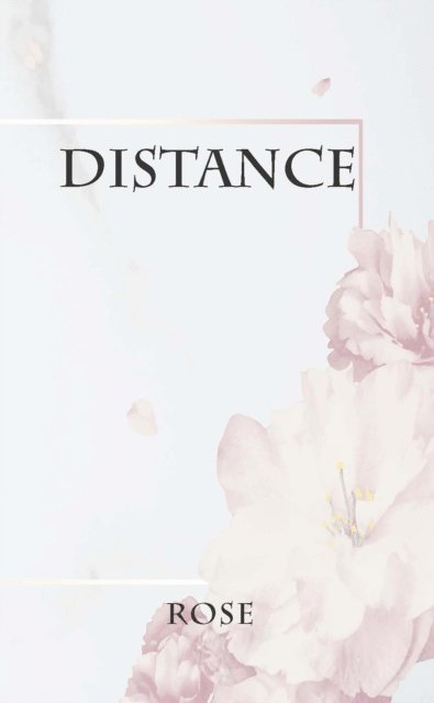 Rose - Distance, E-bok