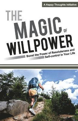 A Happy Thoughts Initiative - Magic of Willpower, Häftad. Tillgänglighet: Lägg i varukorg