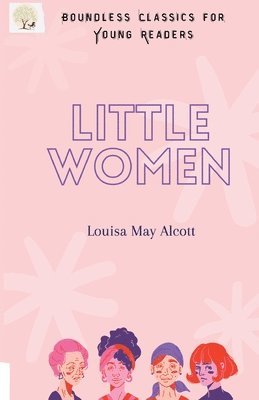 Louisa May Alcott - Little Women, Häftad