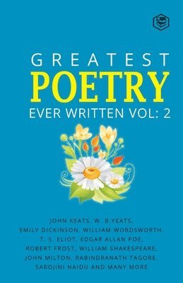 William Wordsworth - Greatest Poetry Ever Written Vol 2, Häftad