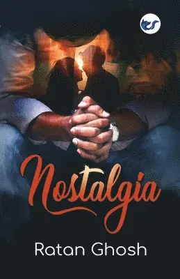 Ratan Ghosh - Nostalgia, Häftad. Tillgänglighet: Lägg i varukorg