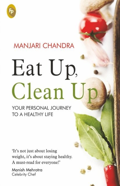 Manjari Chandra - Eat Up, Clean Up, E-bok. Tillgänglighet: Lägg i varukorg