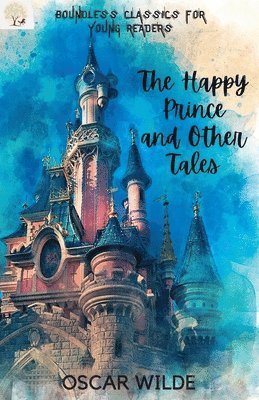 Oscar Wilde - Happy Prince and Other Tales, Häftad