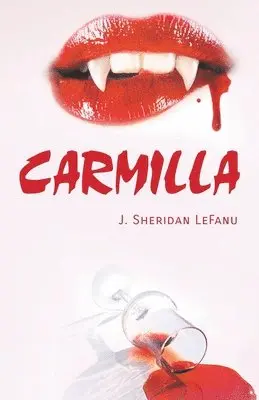 Joseph Sheridan Le Fanu, Graphyco Editions - Carmilla, Häftad. Tillgänglighet: Lägg i varukorg